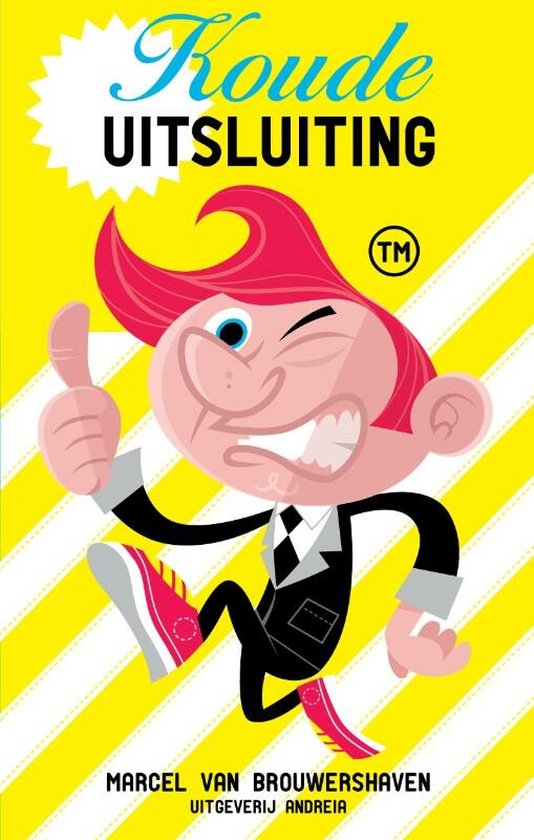 Koude Uitsluiting - Marcel van Brouwershaven
