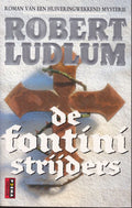 Fontini Strijders - Robert Ludlum, R. Ludlum