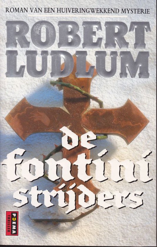 Fontini Strijders - Robert Ludlum, R. Ludlum