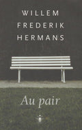 Au Pair - Willem Frederik Hermans
