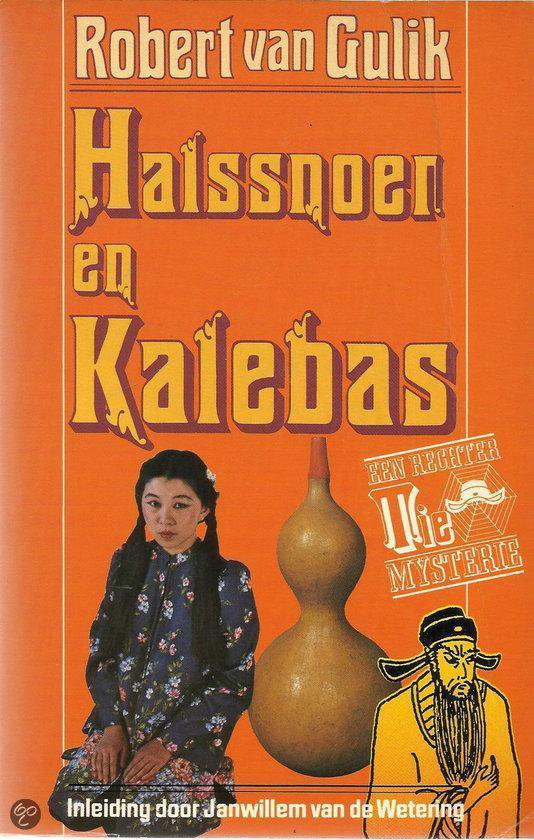 Halssnoer en Kalebas - Robert van Gulik