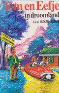 Tom en eefke in droomland - Elsken Bosma
