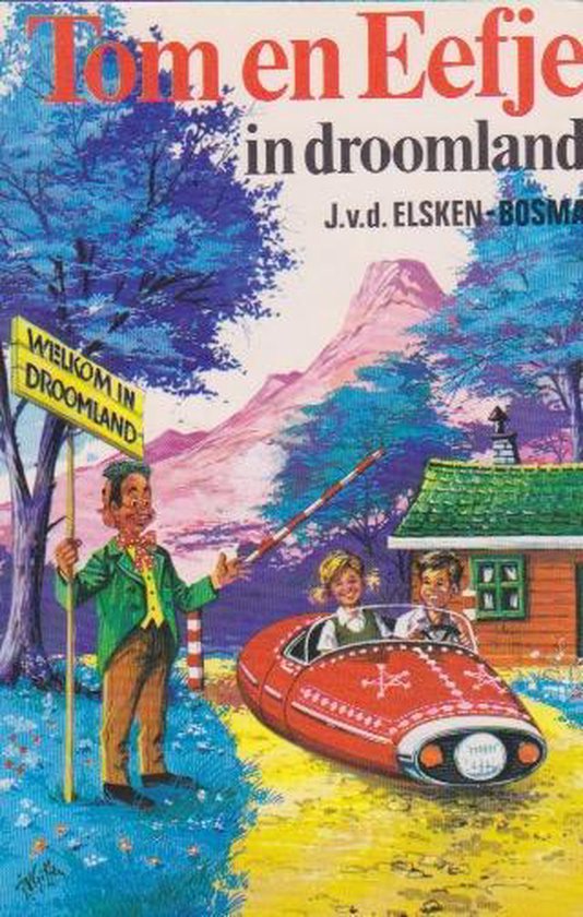 Tom en eefke in droomland - Elsken Bosma