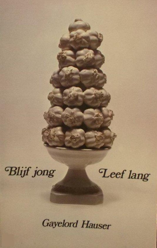 Blyf jong leef lang - Hauser