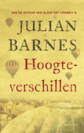 Hoogteverschillen - Julian Barnes
