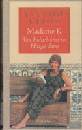 Madame K - Yvonne Keuls