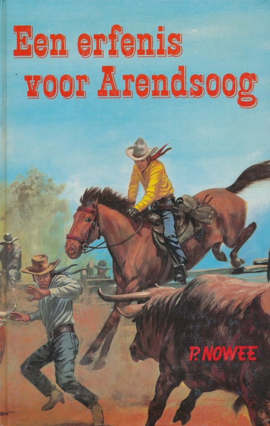 Arendsoog 47: Een erfenis voor Arendsoog - P. Nowee