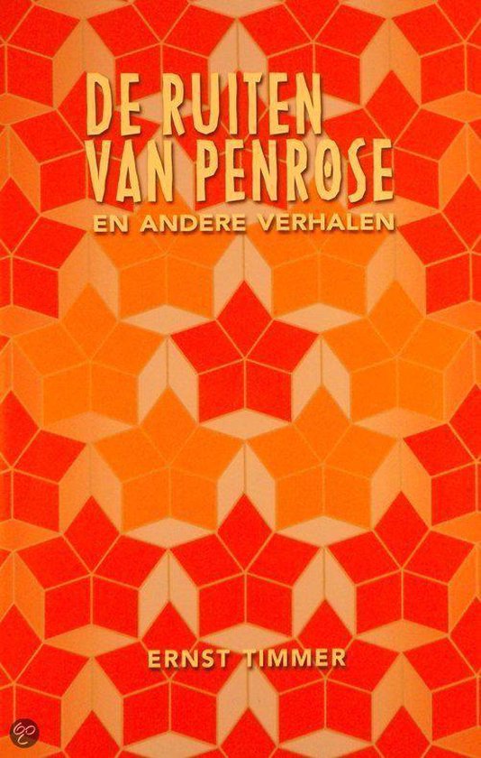De ruiten van Penrose - Ernst Timmer
