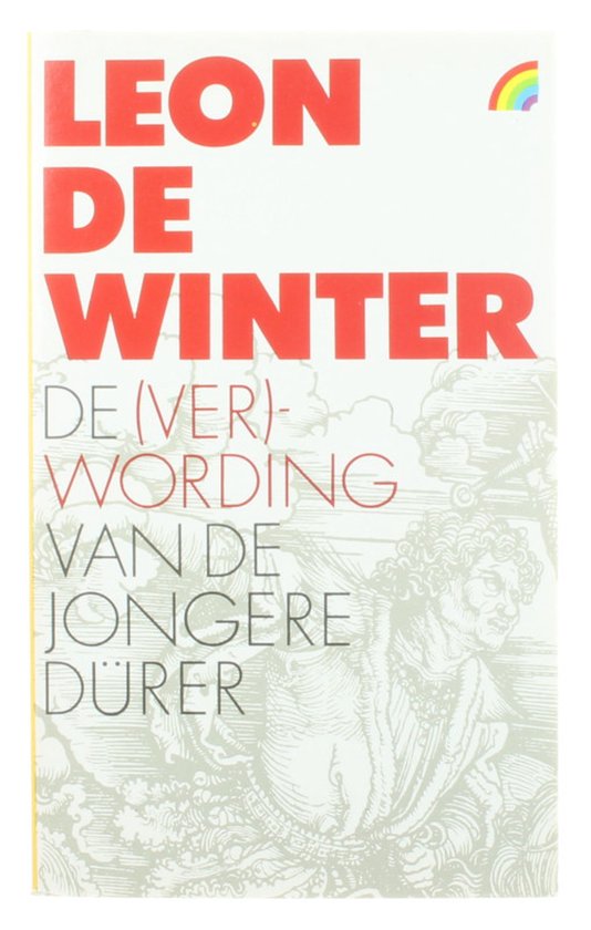 De (ver)wording van de jongere Duerer - Leon de Winter