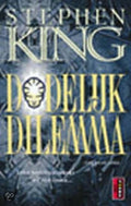 Dodelijk Dilemma - Stephen King