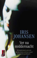 Ver Na Middernacht - Iris Johansen, Johansen
