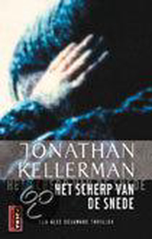 Het Scherp Van De Snede - Jonathan Kellerman