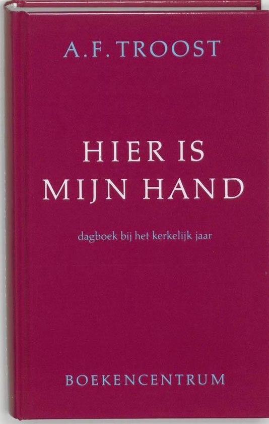Hier Is Mijn Hand - André Troost