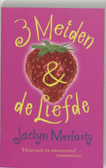 3 Meiden & De Liefde - Jaclyn Moriarty