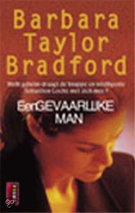 Een Gevaarlijke Man - Bradford