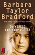 Wereld Aan Haar Voeten - B. Taylor Bradford