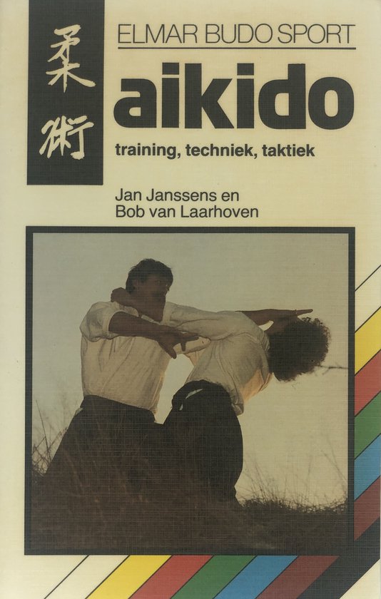 Aikido - Bob van Laarhoven