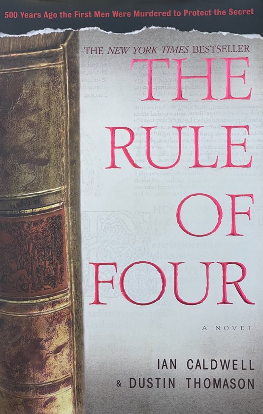 The Rule of Four - Caldwell, Ian & Thomason, Dustin, Dustin Thomason