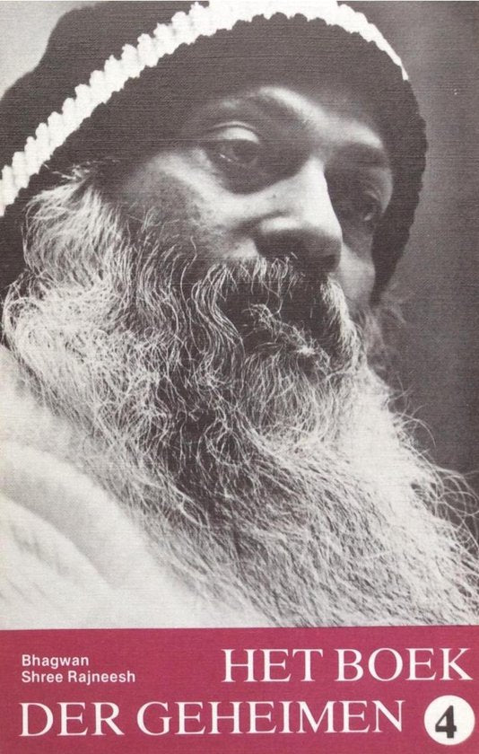 Boek der geheimen 4 - Bhagwan Shree Rajneesh