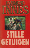 Stille getuigen - Hammond Innes