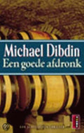 Een Goede Afdronk - Michael Dibdin