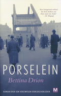 Porselein - Bettina Drion