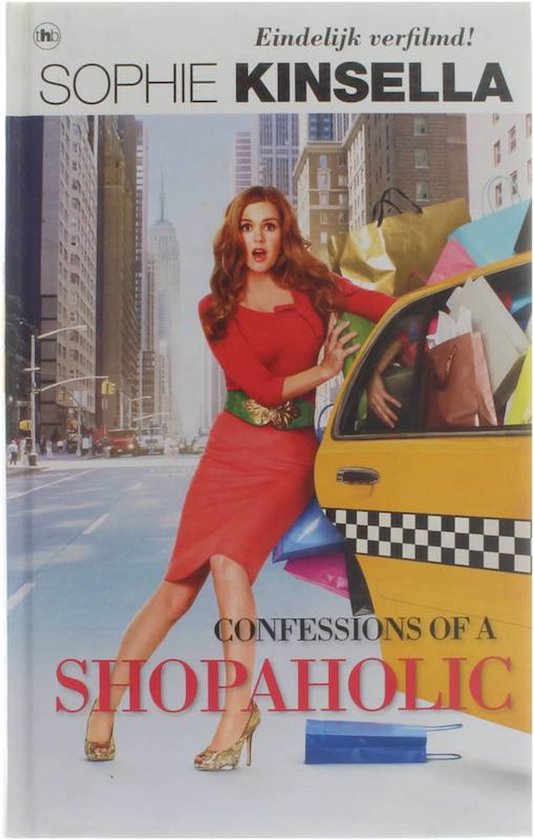 Confessions Of A Shopaholic / Film.Ed - Sophie Kinsella, Onbekend
