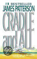 Cradle and All - James Patterson, Edoardo Ballerini