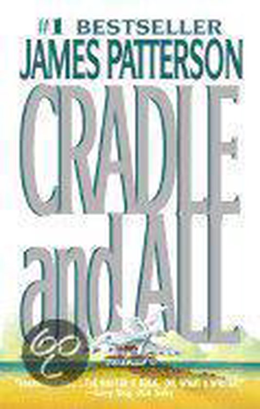 Cradle and All - James Patterson, Edoardo Ballerini