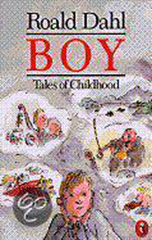 Boy - Roald Dahl, Dahl Roald