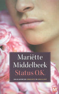 Status O.K. - Mariette Middelbeek
