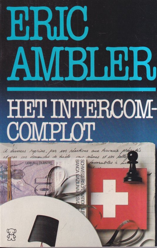 Het Intercom - complot - Eric Ambler