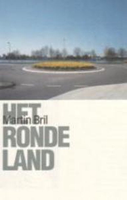 Het Ronde Land - M. Bril