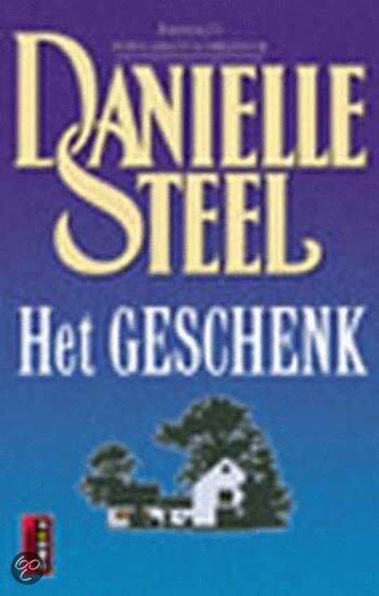 Geschenk - Danielle Steel, D. Steel