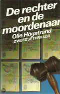 Rechter en de moordenaar - Olle Högstrand