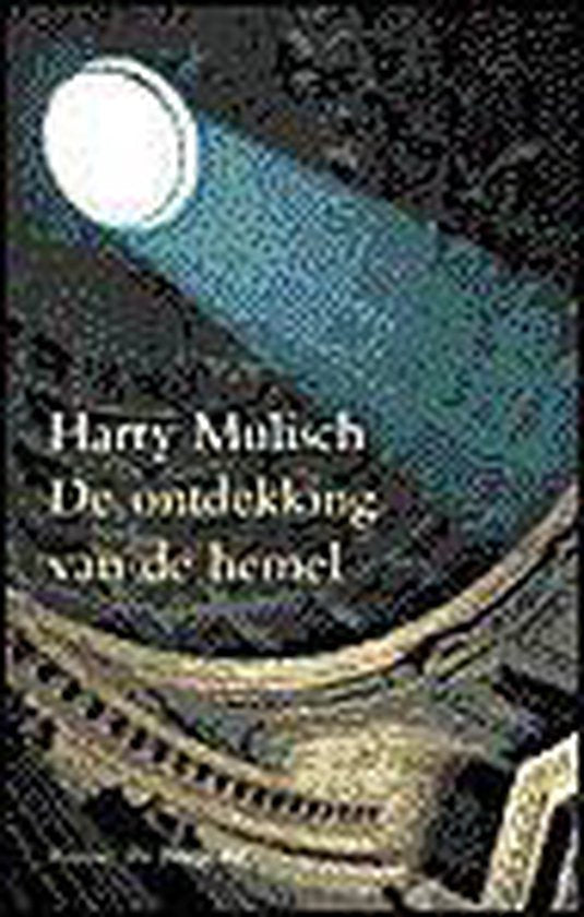 De Ontdekking Van De Hemel - Harry Mulisch