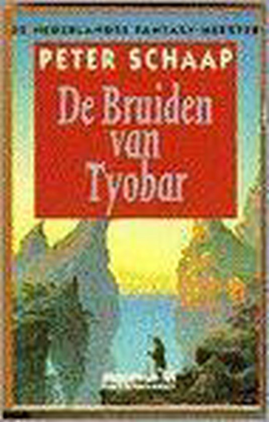 De bruiden van Tyobar - Peter Schaap