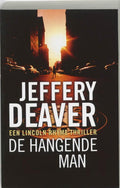 Hangende Man - Jeffery Deaver
