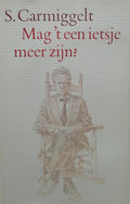 Mag 't een ietsje meer zijn? - Simon Carmiggelt - Simon Carmiggelt, Peter Vos (ill.)