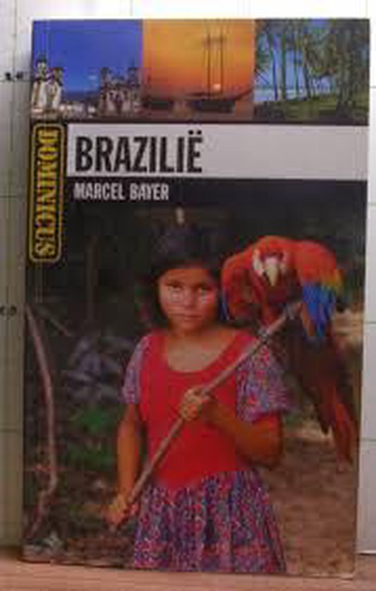 Dominicus Brazilie - Bayer Marcel