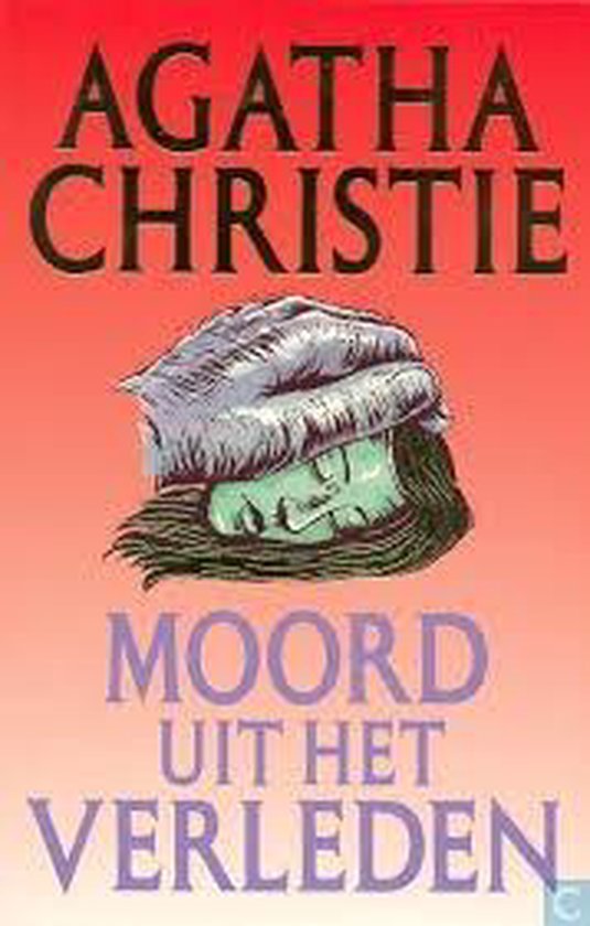 Moord uit het verleden - Agatha Christie