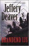 Brandend Ijs - Jeffery Deaver
