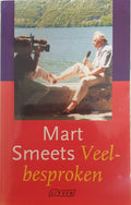 Veelbesproken - Mart Smeets