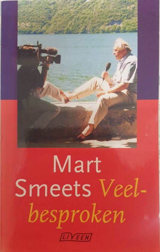 Veelbesproken - Mart Smeets