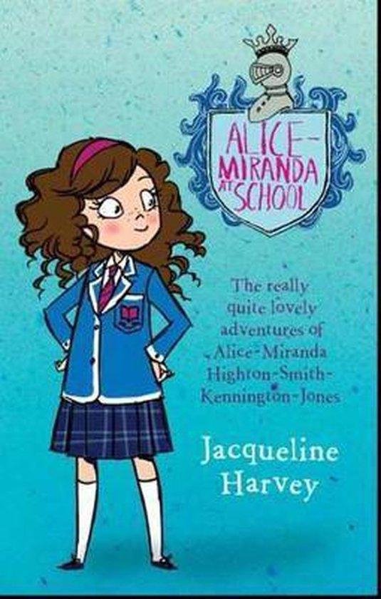 Alice - Miranda At School - Jacqueline Harvey