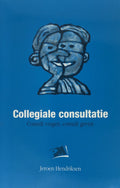 Collegiale Consultatie - Jeroen Hendriksen