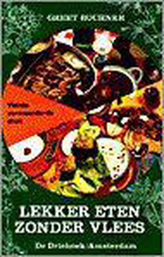 Lekker eten zonder vlees - Greet Buchner