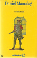 Daniel maandag - Yvonne Keuls