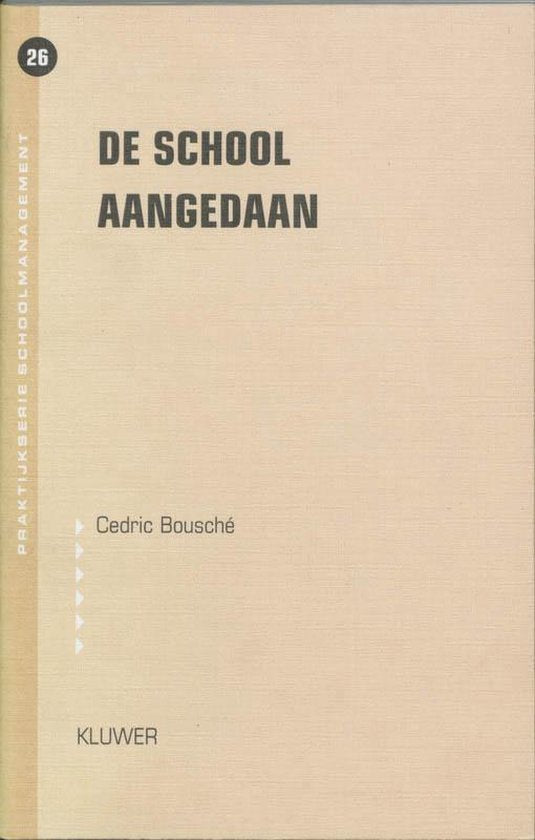 De School Aangedaan - C.M. Bousché