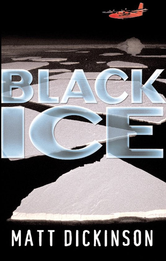 Black Ice - Matt Dickinson